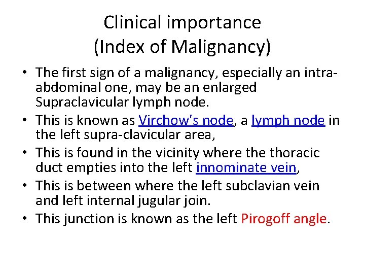 Clinical importance (Index of Malignancy) • The first sign of a malignancy, especially an Clinical importance (Index of Malignancy) • The first sign of a malignancy, especially an