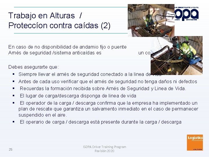 Trabajo en Alturas / Proteccíon contra caídas (2) En caso de no disponibilidad de