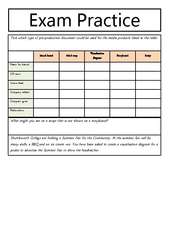 Exam Practice Tick which type of pre-production document could be used for the media