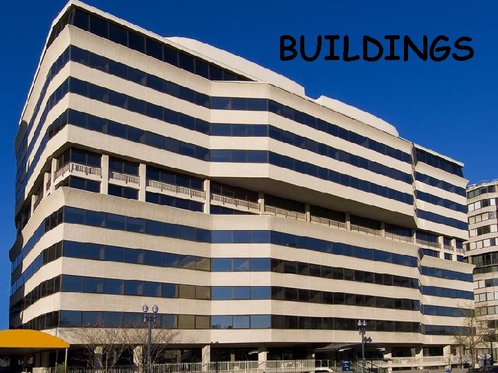 BUILDINGS 