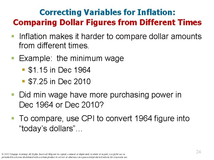 Correcting Variables for Inflation: Comparing Dollar Figures from Different Times § Inflation makes it