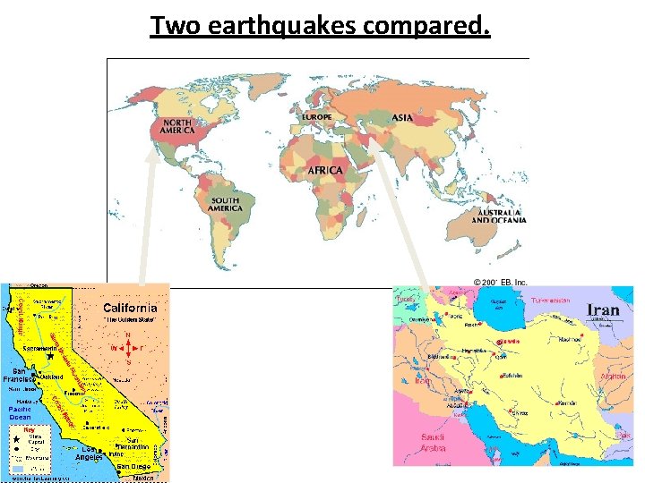 Two earthquakes compared. 