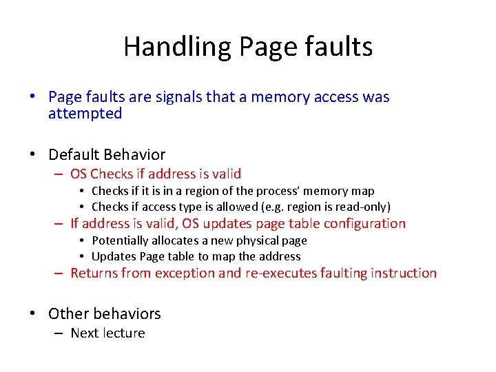 Handling Page faults • Page faults are signals that a memory access was attempted Handling Page faults • Page faults are signals that a memory access was attempted