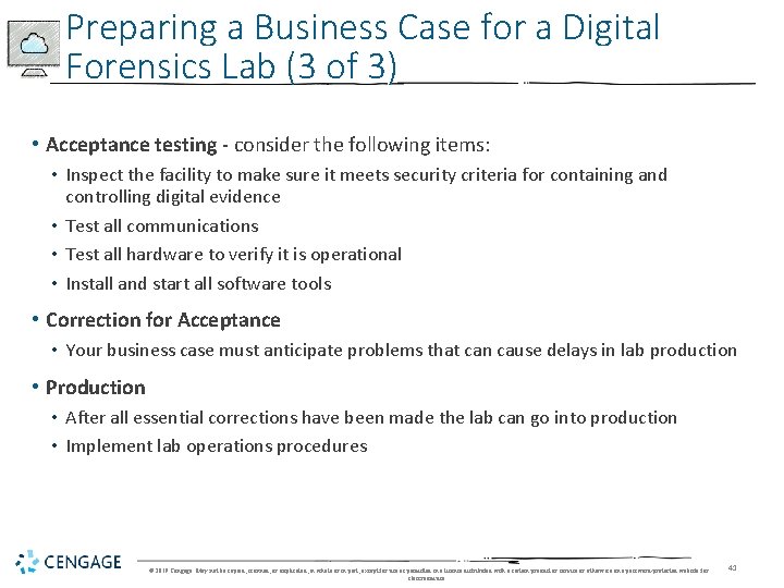 Preparing a Business Case for a Digital Forensics Lab (3 of 3) • Acceptance