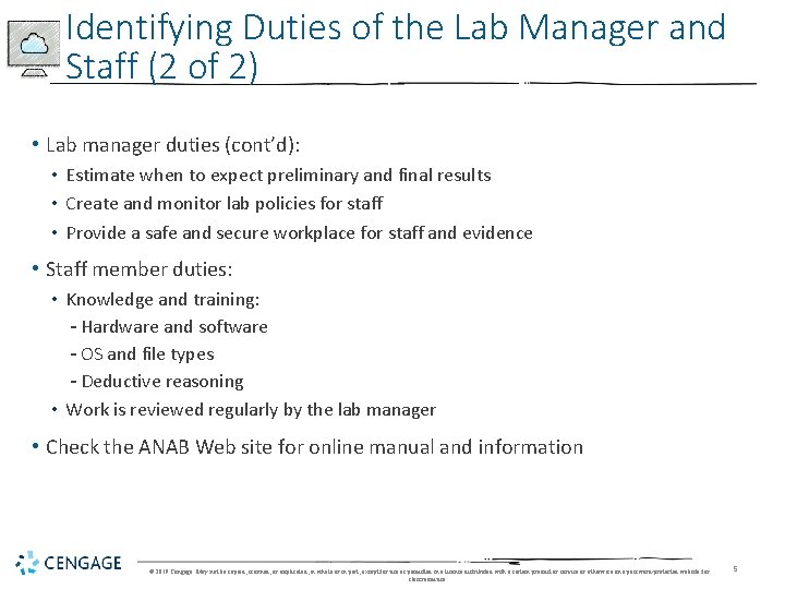 Identifying Duties of the Lab Manager and Staff (2 of 2) • Lab manager