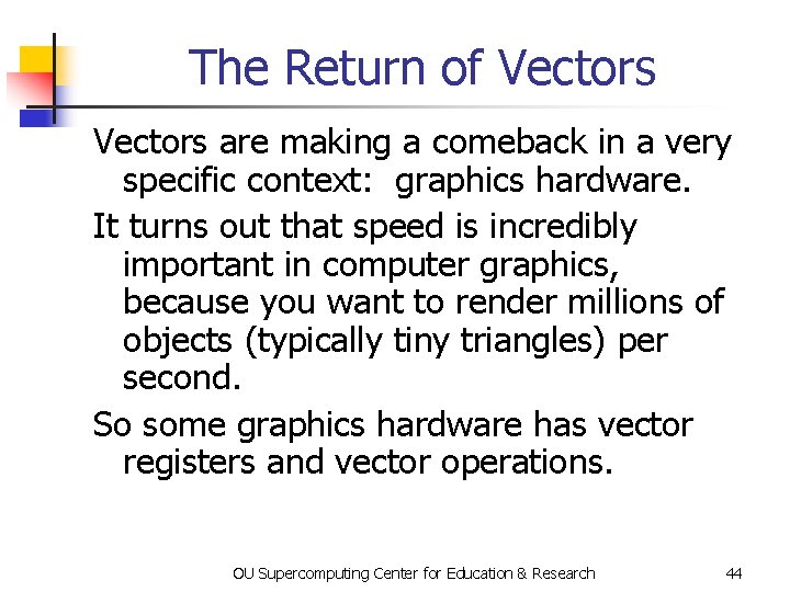 The Return of Vectors are making a comeback in a very specific context: graphics