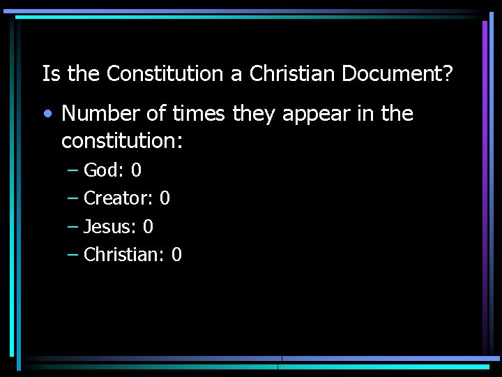 Is the Constitution a Christian Document? • Number of times they appear in the Is the Constitution a Christian Document? • Number of times they appear in the