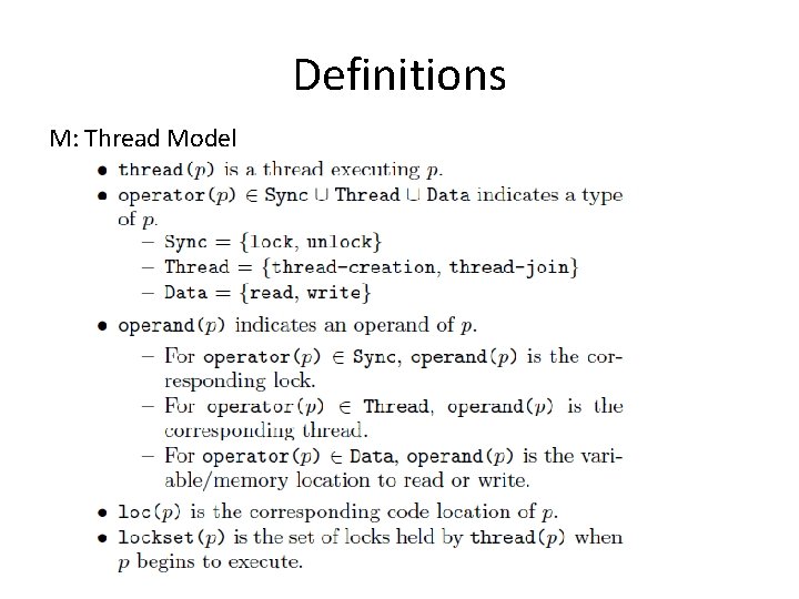 Definitions M: Thread Model 