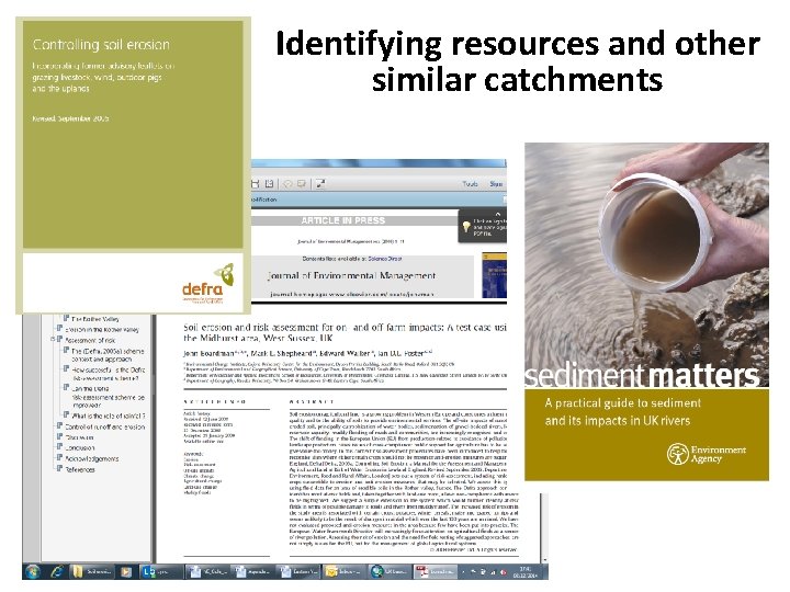 Identifying resources and other similar catchments 