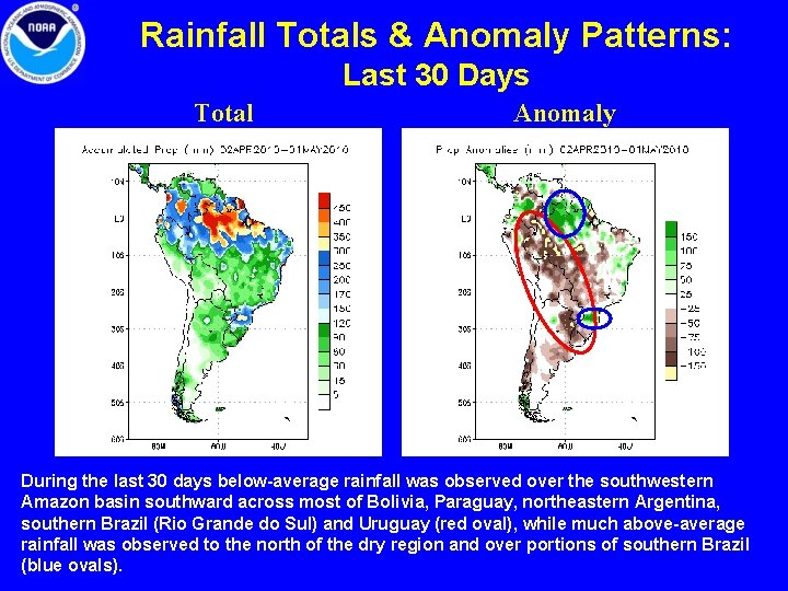 Rainfall Totals & Anomaly Patterns: Last 30 Days Total Anomaly During the last 30