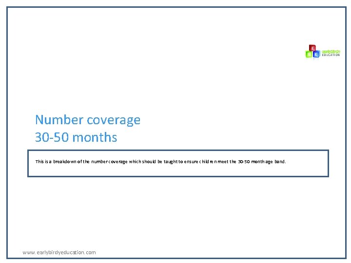 Number coverage 30 50 months This is a
