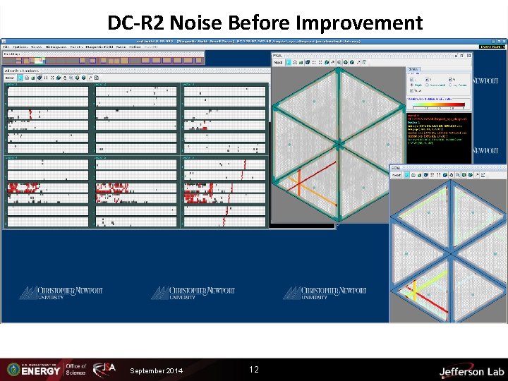 DC-R 2 Noise Before Improvement September 2014 12 