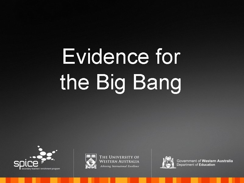 Evidence for the Big Bang 