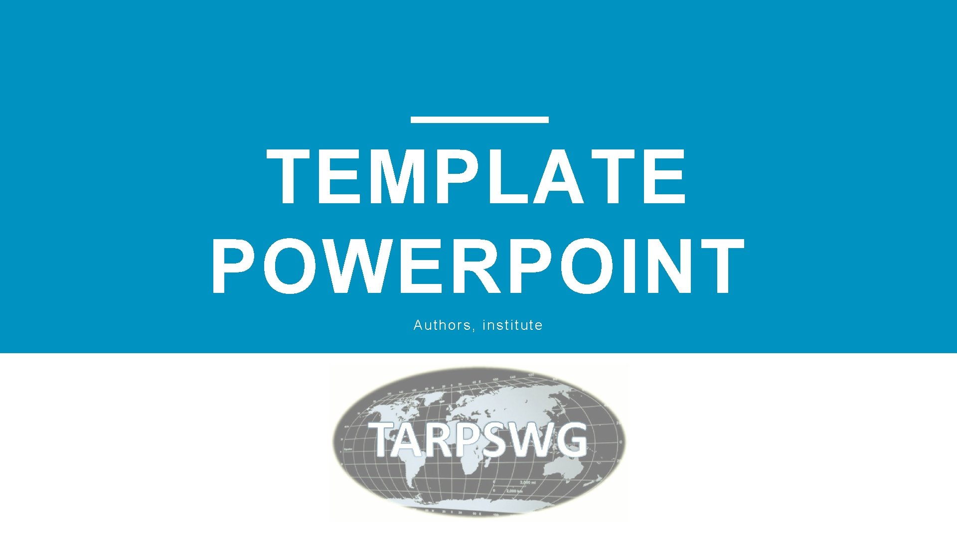 2 TEMPLATE POWERPOINT Authors, institute 
