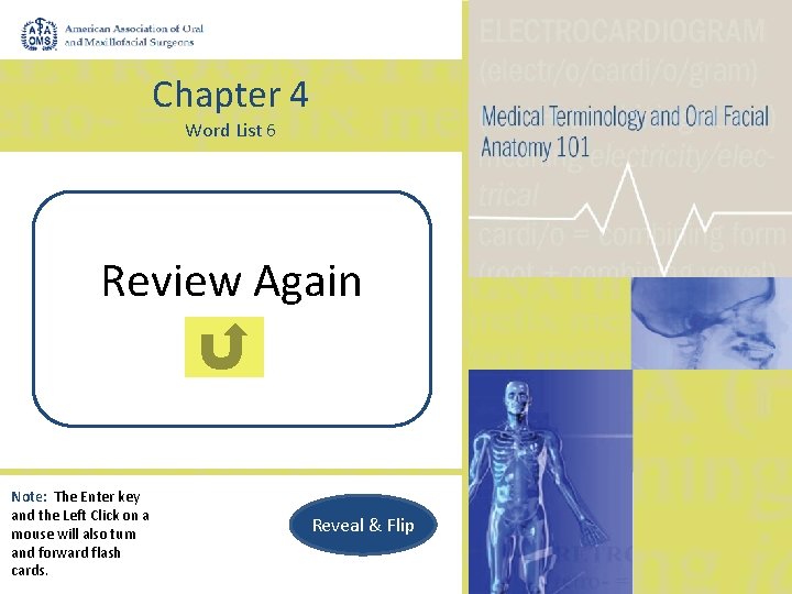 Chapter 4 Word List 6 Review Again Note: The Enter key and the Left