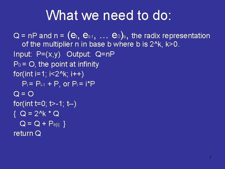 What we need to do: Q = n. P and n = (et, et-1,