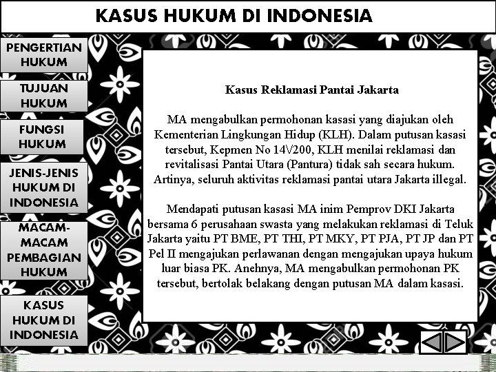 KASUS HUKUM DI INDONESIA PENGERTIAN HUKUM TUJUAN HUKUM FUNGSI HUKUM JENIS-JENIS HUKUM DI INDONESIA