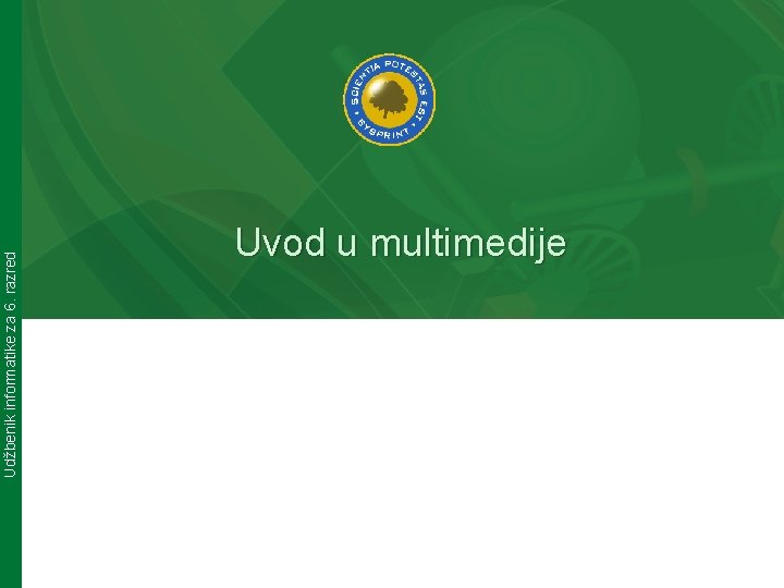 Udžbenik informatike za 6. razred Uvod u multimedije 
