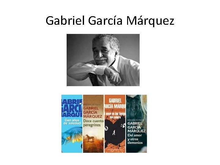 Gabriel García Márquez 