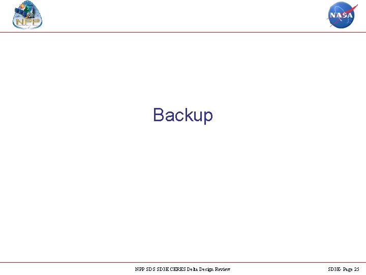 Backup NPP SDS SD 3 E CERES Delta Design Review SD 3 E- Page