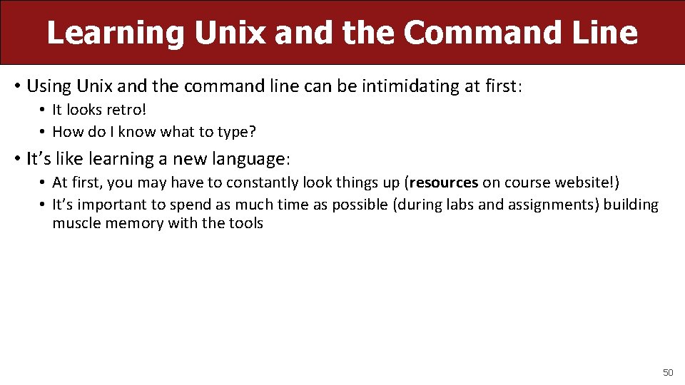 Learning Unix and the Command Line • Using Unix and the command line can