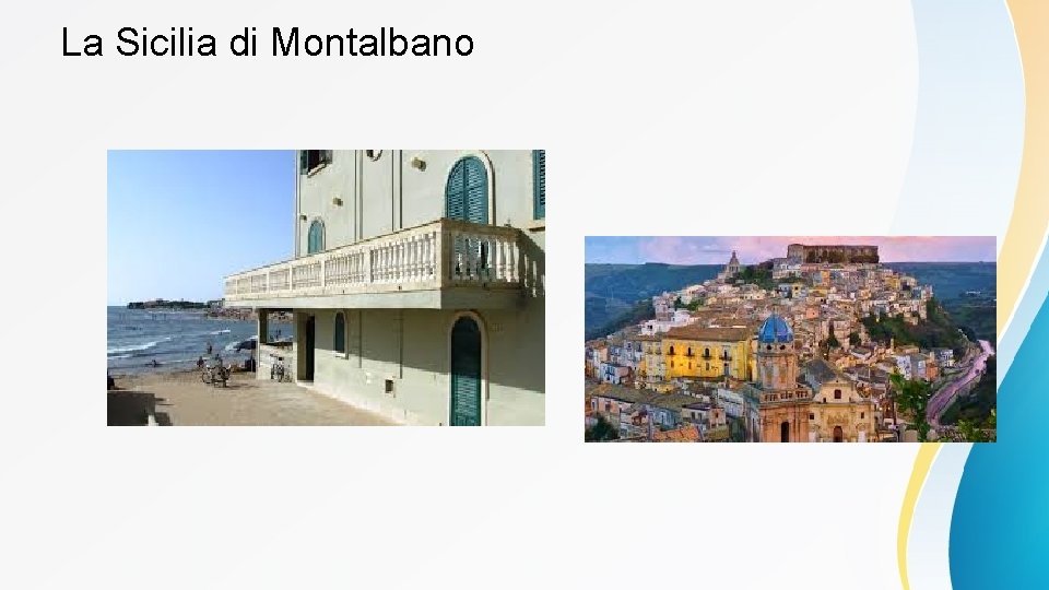 La Sicilia di Montalbano 