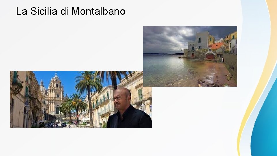 La Sicilia di Montalbano 