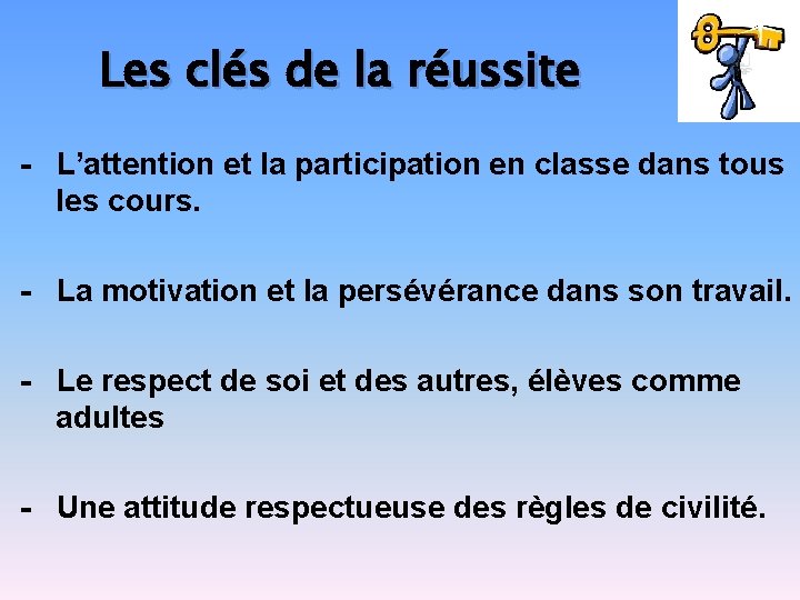 Les clés de la réussite - L’attention et la participation en classe dans tous