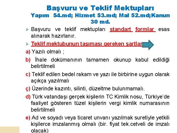 Başvuru ve Teklif Mektupları Yapım 54. md; Hizmet 53. md; Mal 52. md; Kanun