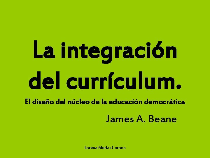 La Integracion Del Curriculum James Beane Pdf