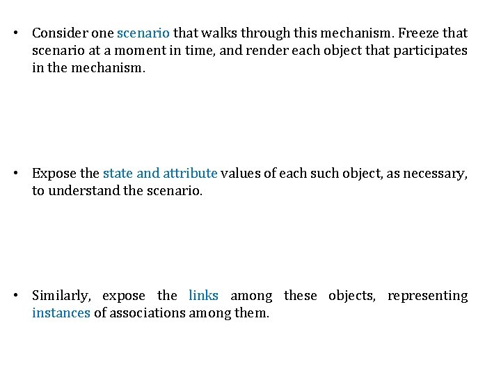  • Consider one scenario that walks through this mechanism. Freeze that scenario at