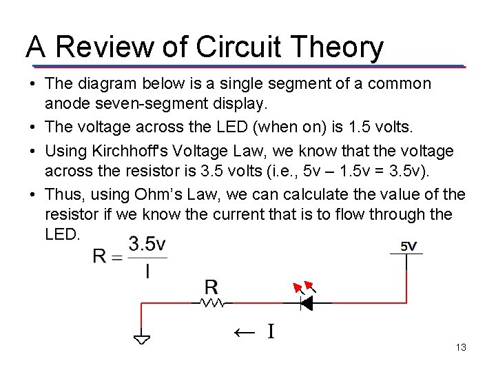 A Review of Circuit Theory • The diagram below is a single segment of