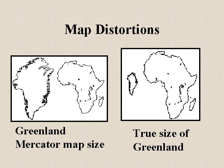 Map Distortions Greenland Mercator map size True size of Greenland 