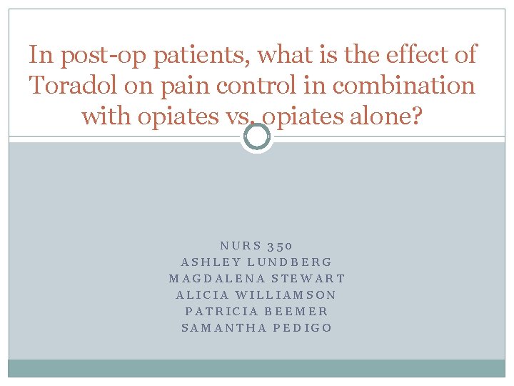 In post-op patients, what is the effect of Toradol on pain control in combination