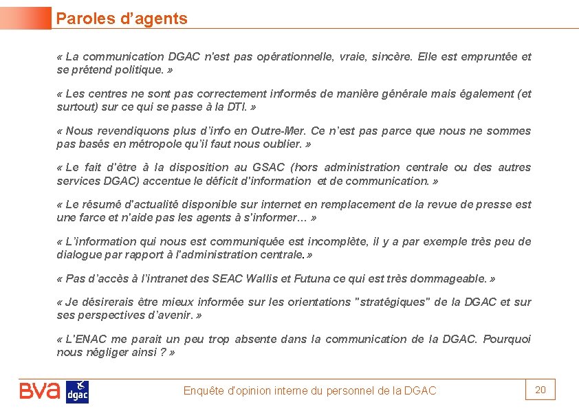 Paroles d’agents « La communication DGAC n'est pas opérationnelle, vraie, sincère. Elle est empruntée