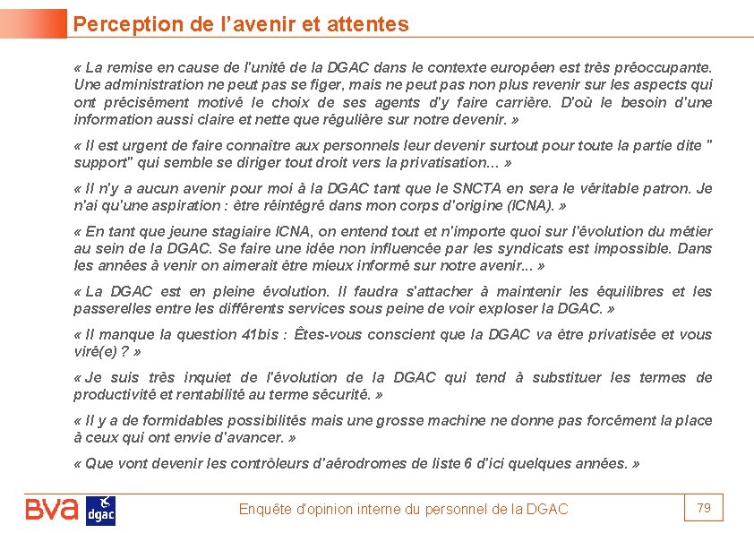 Perception de l’avenir et attentes « La remise en cause de l'unité de la