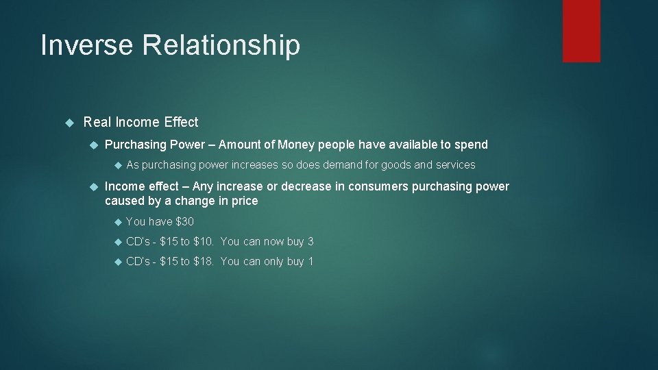 Inverse Relationship Real Income Effect Purchasing Power – Amount of Money people have available
