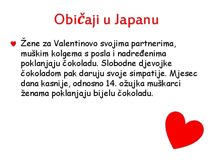 Običaji u Japanu • Žene za Valentinovo svojima partnerima, muškim kolgema s posla i