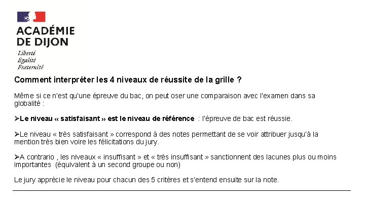 Comment interpréter les 4 niveaux de réussite de la grille ? Même si ce