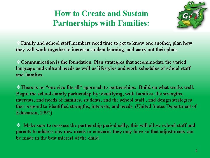 How to Create and Sustain Partnerships with Families: v. Family and school staff members