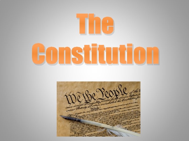The Constitution 