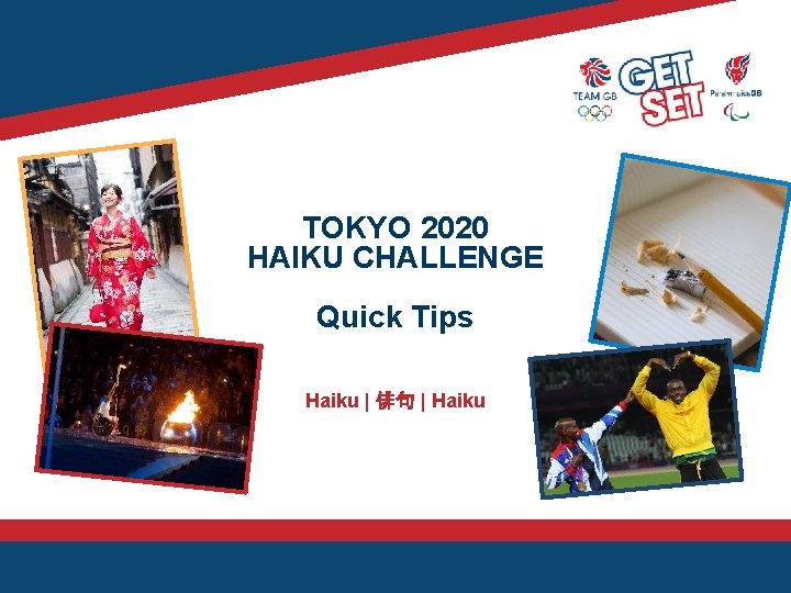 TOKYO 2020 HAIKU CHALLENGE Quick Tips Haiku | 俳句 | Haiku 