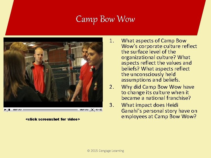 Camp Bow Wow 1. 2. 3. <click screenshot for video> What aspects of Camp