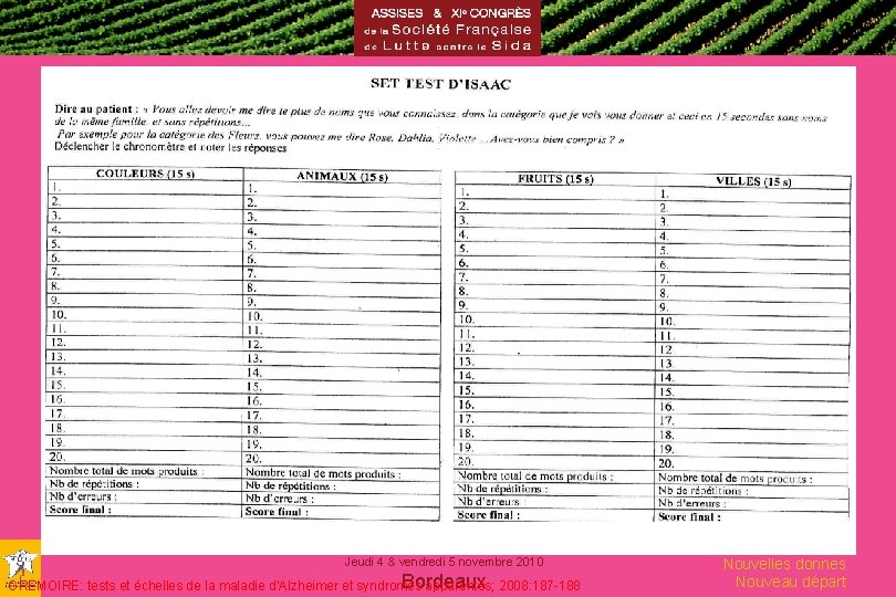 Jeudi 4 & vendredi 5 novembre 2010 Bordeaux GREMOIRE: tests et échelles de la