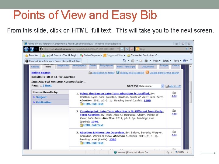 Points of View and Easy Bib From this slide, click on HTML full text. Points of View and Easy Bib From this slide, click on HTML full text.