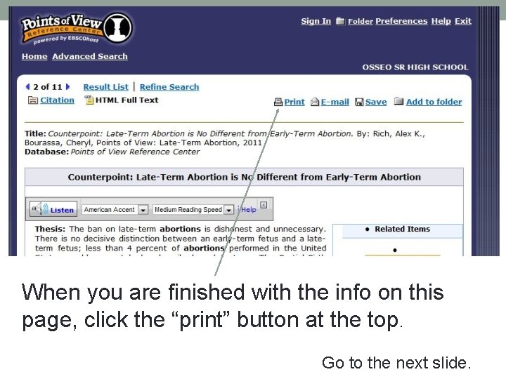 When you are finished with the info on this page, click the “print” button When you are finished with the info on this page, click the “print” button
