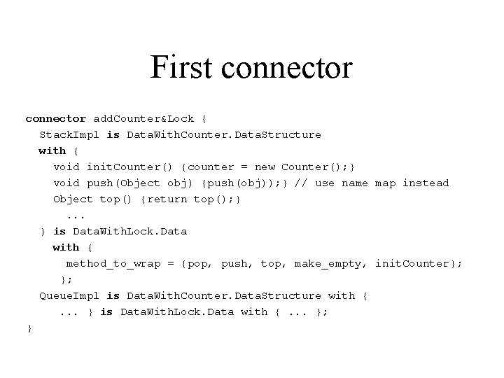 First connector add. Counter&Lock { Stack. Impl is Data. With. Counter. Data. Structure with