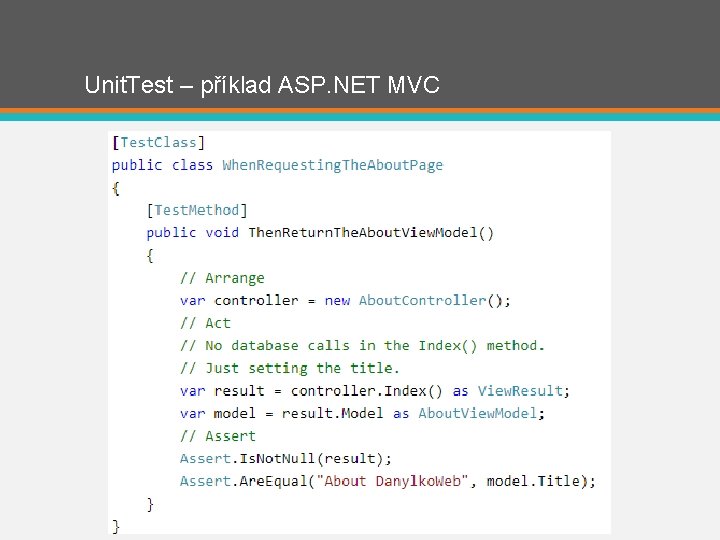 Unit. Test – příklad ASP. NET MVC 