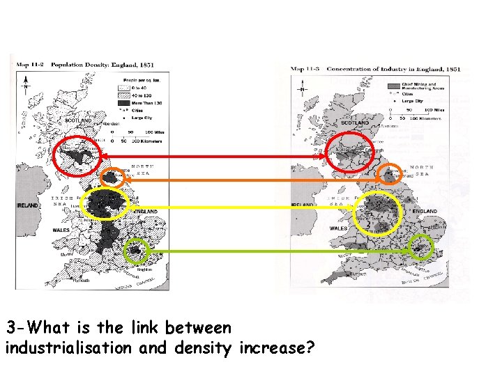 3 -What is the link between industrialisation and density increase? 