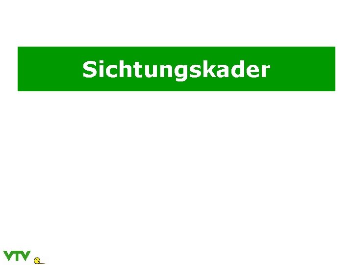 Sichtungskader 